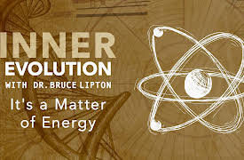 Inner Evolution: It's a Matter of Energy