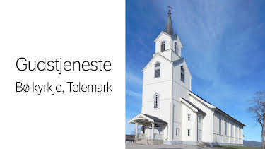 11:00: Gudstjeneste: Bø kyrkje i Telemark 24.05.2026 | NRK 1 | 5/24 2026
