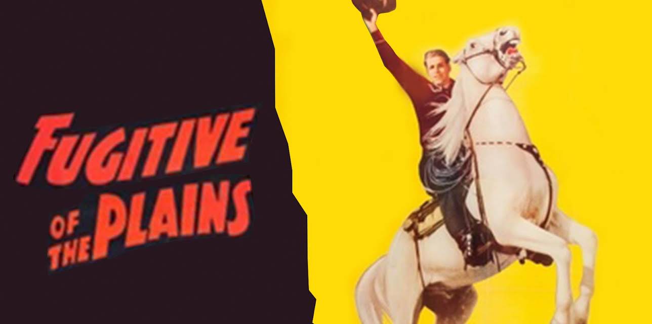 Fugitive Of The Plains (1943)