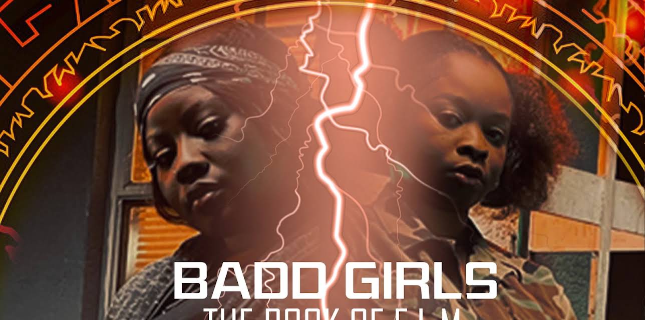 Badd Girls The Book of E.L.M. (2022)
