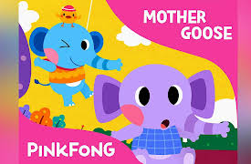 Pinkfong! Mother Goose Songs: One Elephant Went Out to Play