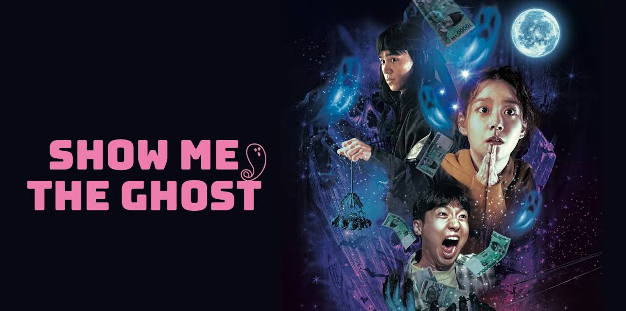 Show Me The Ghost (2021)
