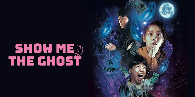 Show Me The Ghost (2021)