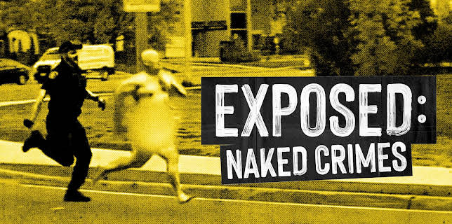 Exposed: Naked Crimes, Season 1