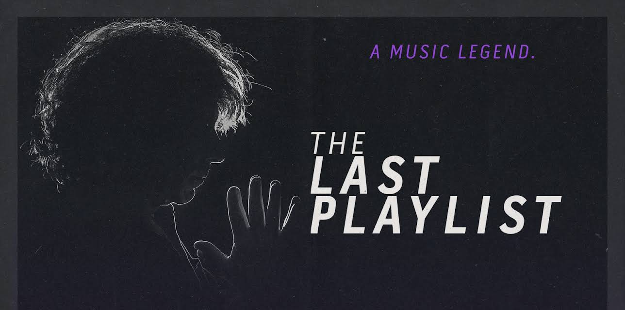 The Last Playlist (2017)