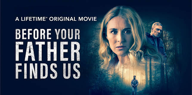 Before Your Father Finds Us (2025)