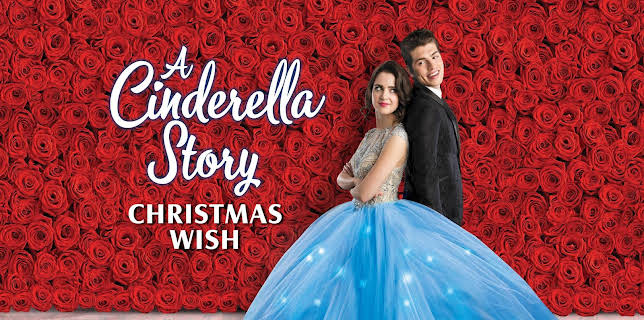 A Cinderella Story: Christmas Wish (2019)