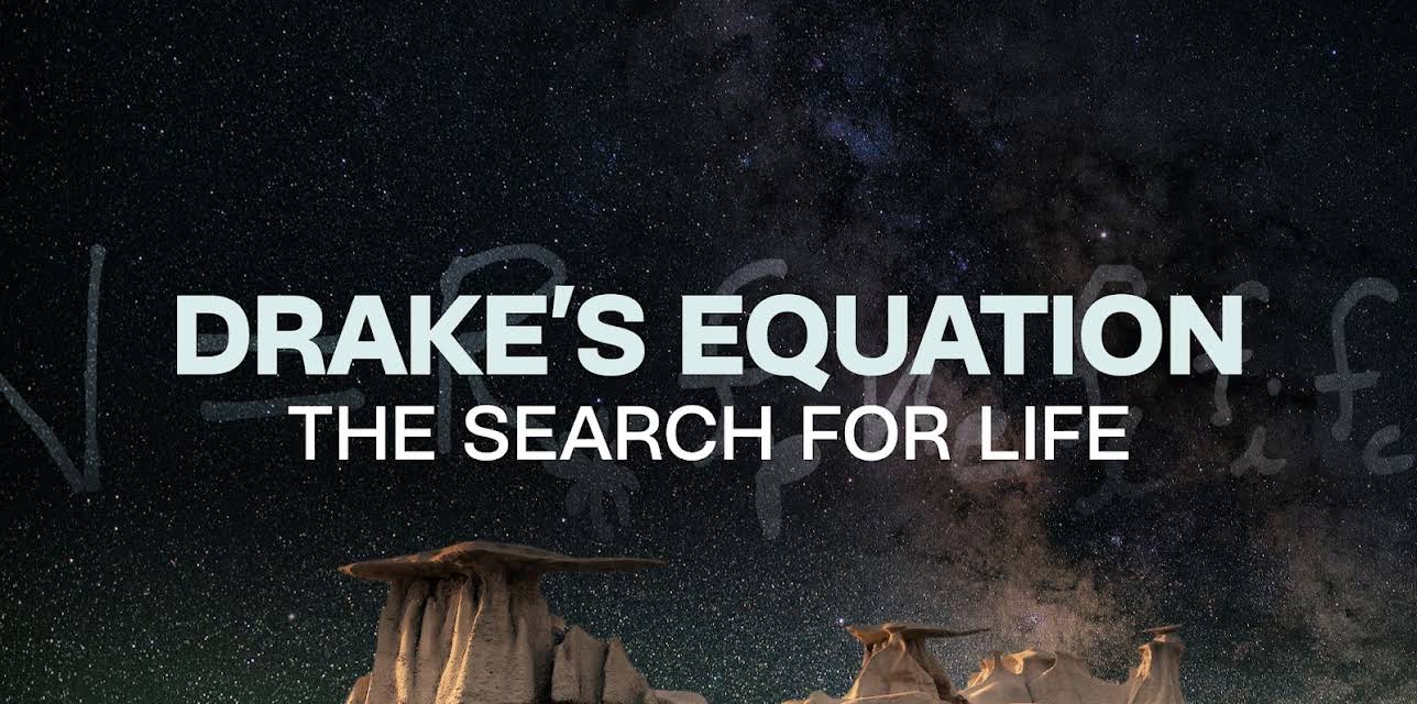 The Search For Life: The Drake Equation (2010)