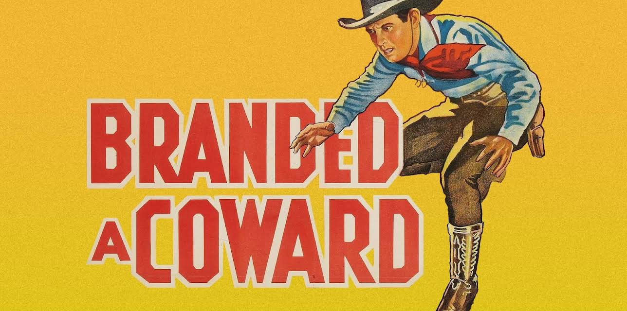 Branded a Coward (1935)
