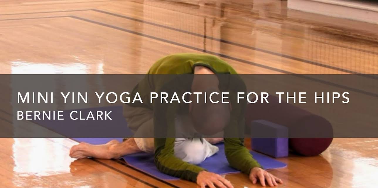 Mini Yin Yoga Practice for the Hips (1990)