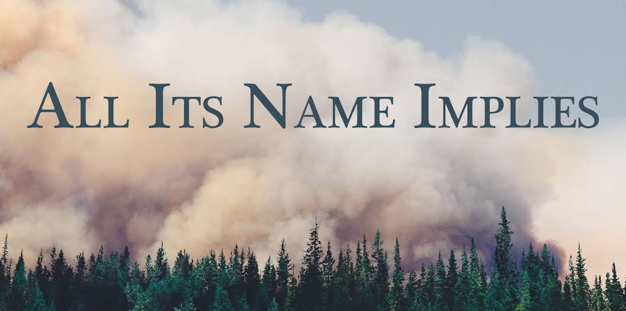 All Its Name Implies (2020)