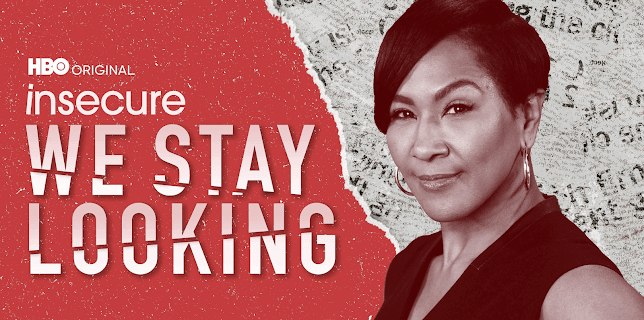 We Stay Looking: An Insecure Podcast, Season 1