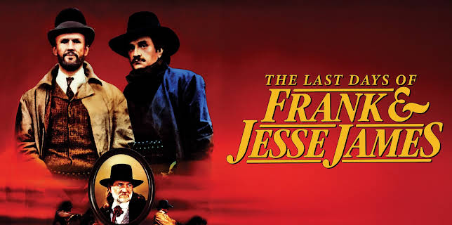 The Last Days Of Frank And Jesse James (1986)