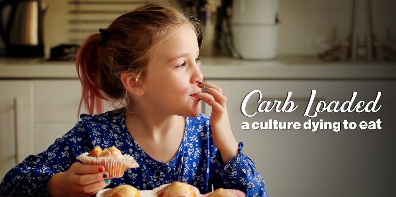 Carb Loaded: A Culture Dying to Eat (2014)