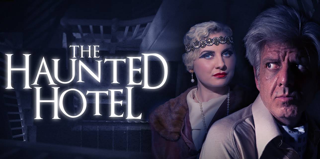 The Haunted Hotel (2021)