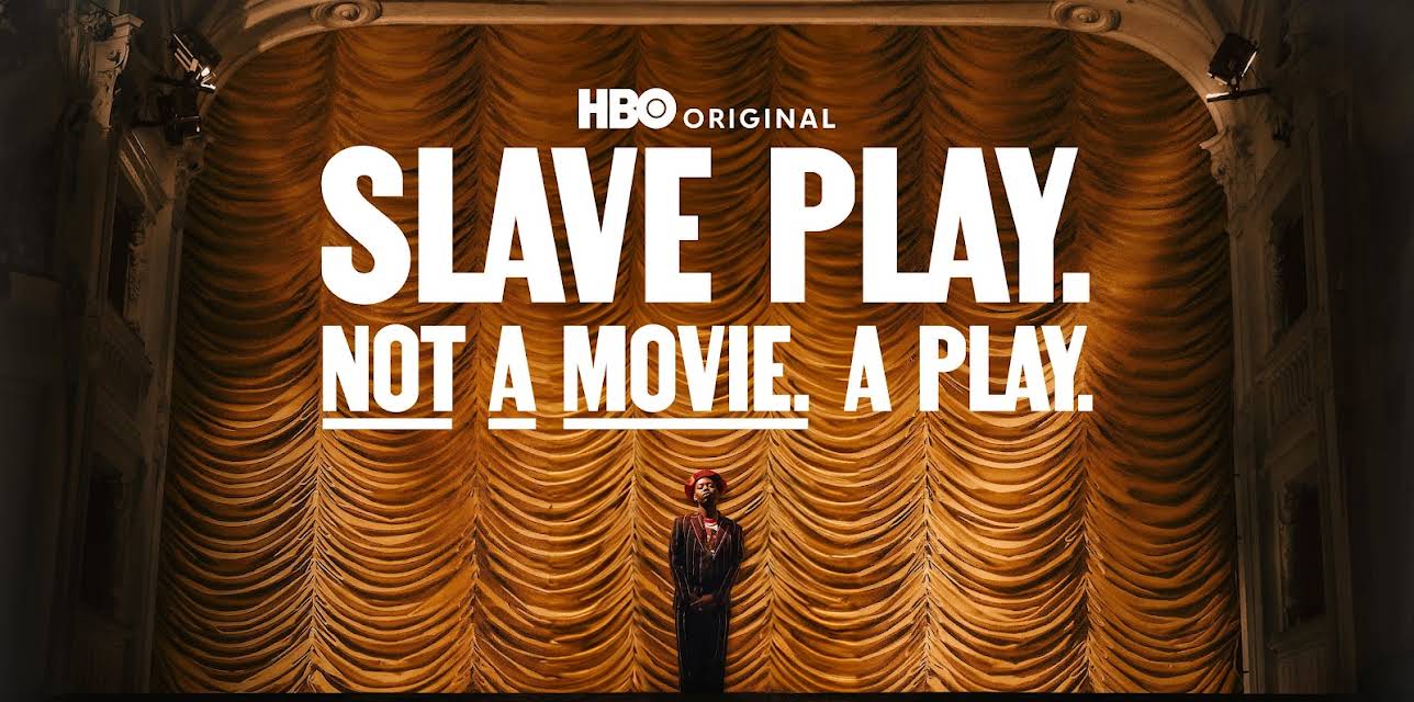 Slave Play. Not a Movie. A Play (2024)