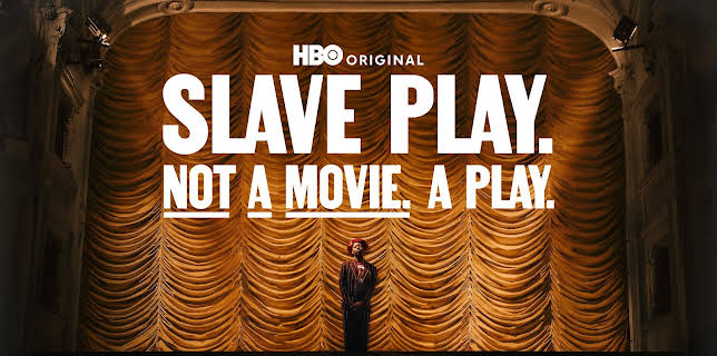 Slave Play. Not a Movie. A Play (2024)