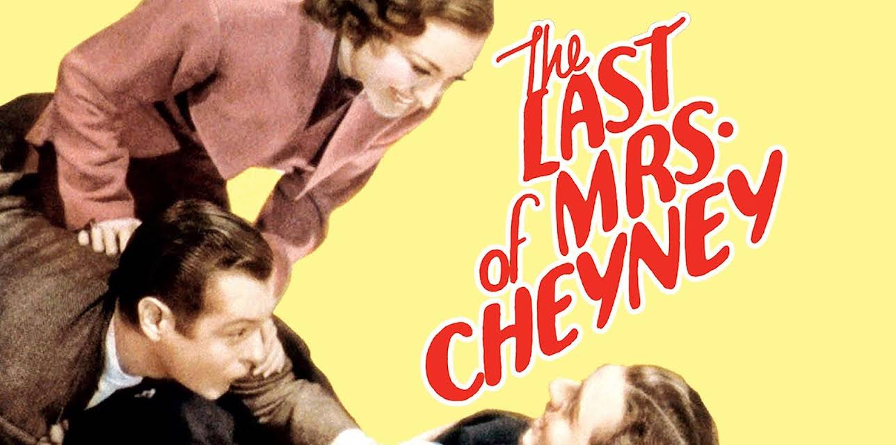 The Last of Mrs. Cheyney (1937) (1937)