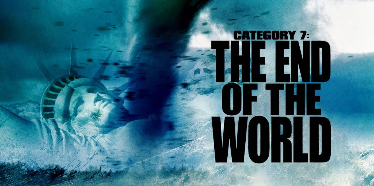 Category 7: The End Of The World