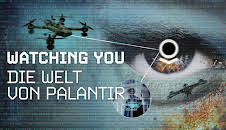 Watching You - Die Welt von Palantir und Alex Karp