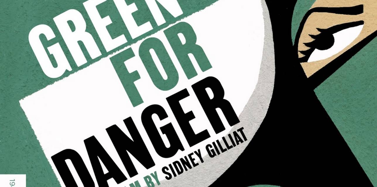 Green for Danger (1947)