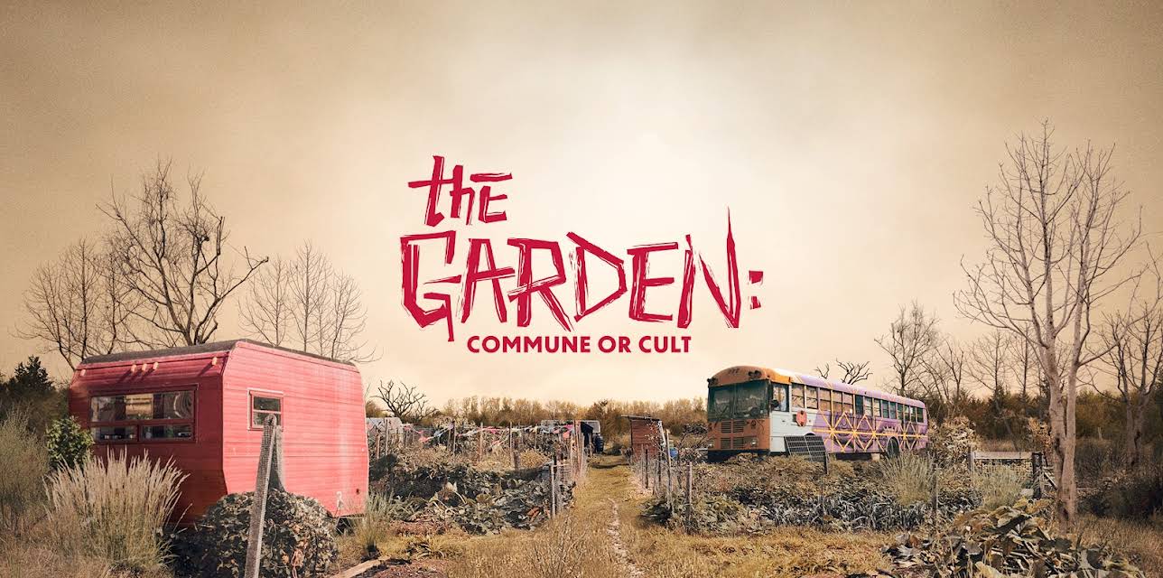 The Garden: Commune or Cult, Season 1