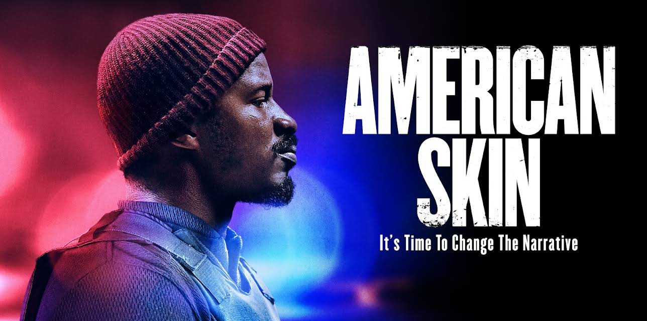 American Skin (2021)