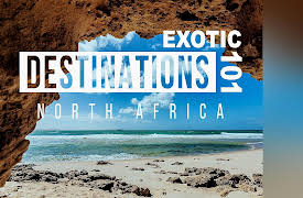 Exotic Destinations 101: North Africa