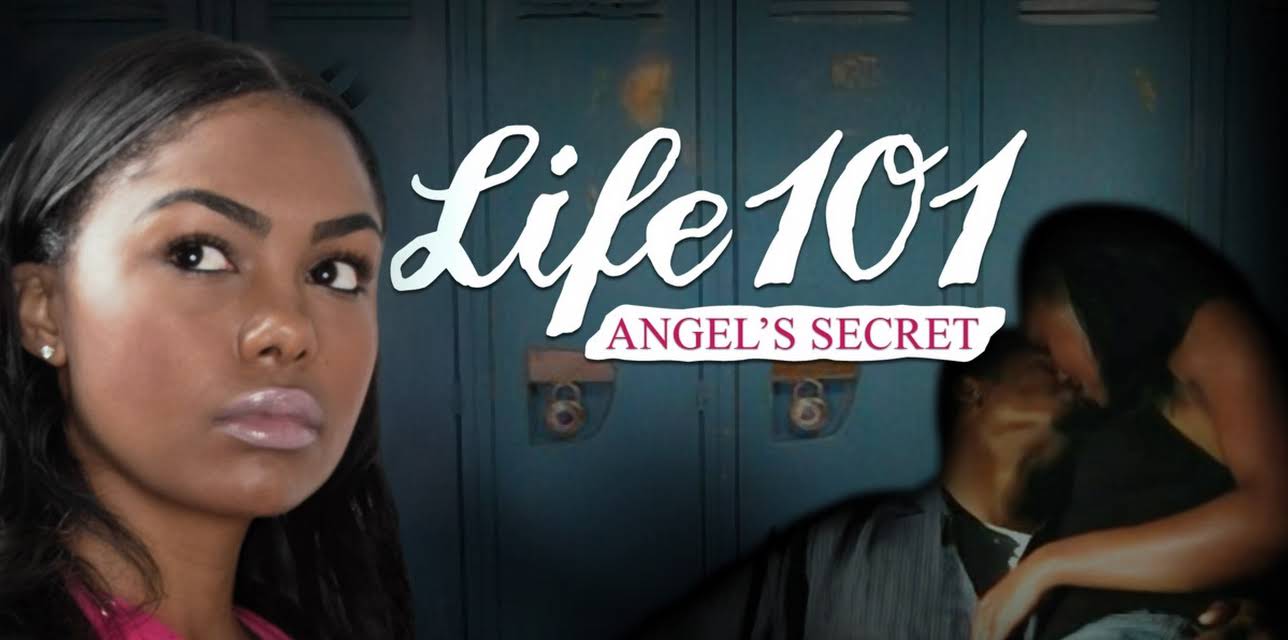 Life 101: Angel's Secret (2009)