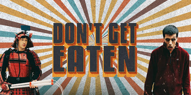 Don't Get Eaten (2025)