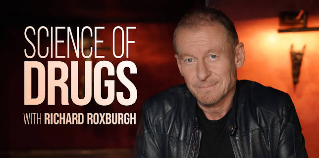 Science of Drugs With Richard Roxburgh