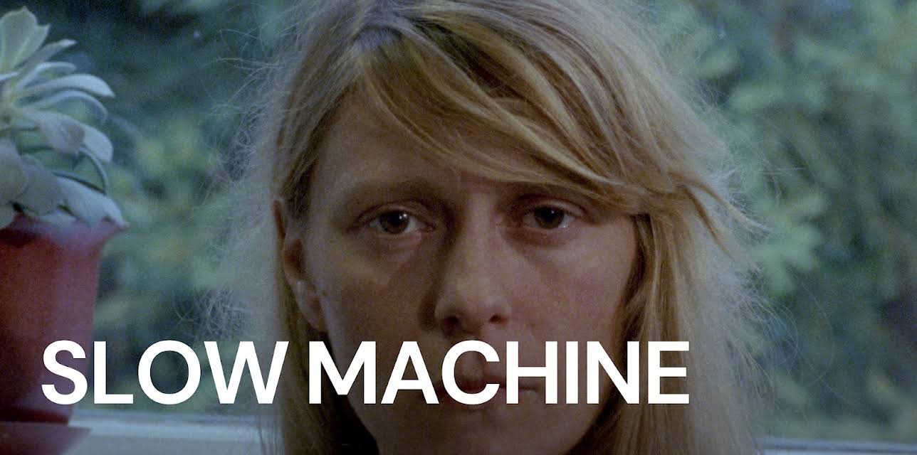 Slow Machine (2021)