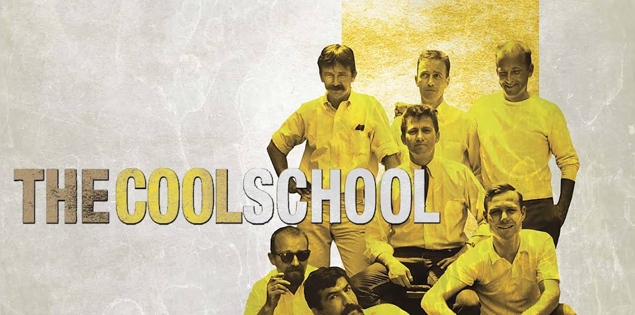 The Cool School (2008)