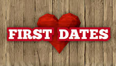 FIRST DATES