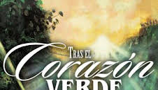 Tras el corazón verde