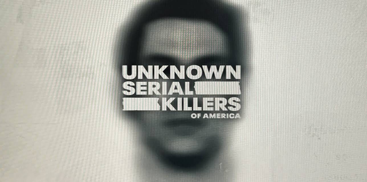 Unknown Serial Killers of America