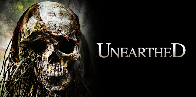 Unearthed (2007)