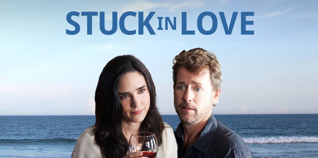 Stuck in Love (2013)