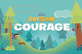 Minno Day Show: Season 1: Courage