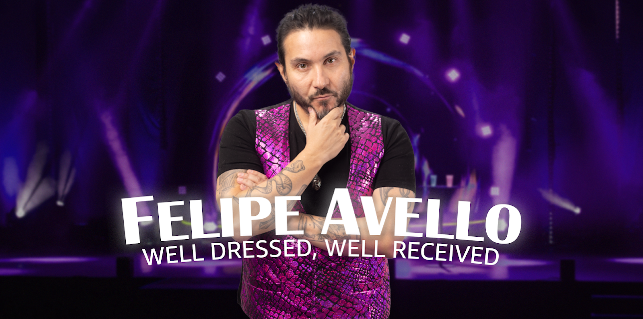 Felipe Avello: Well Dressed, Well Received (2023)