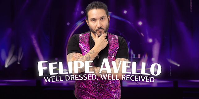 Felipe Avello: Well Dressed, Well Received (2023)