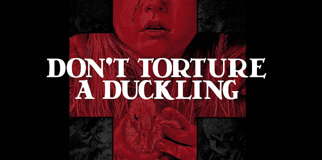 Don't Torture a Duckling (2000)