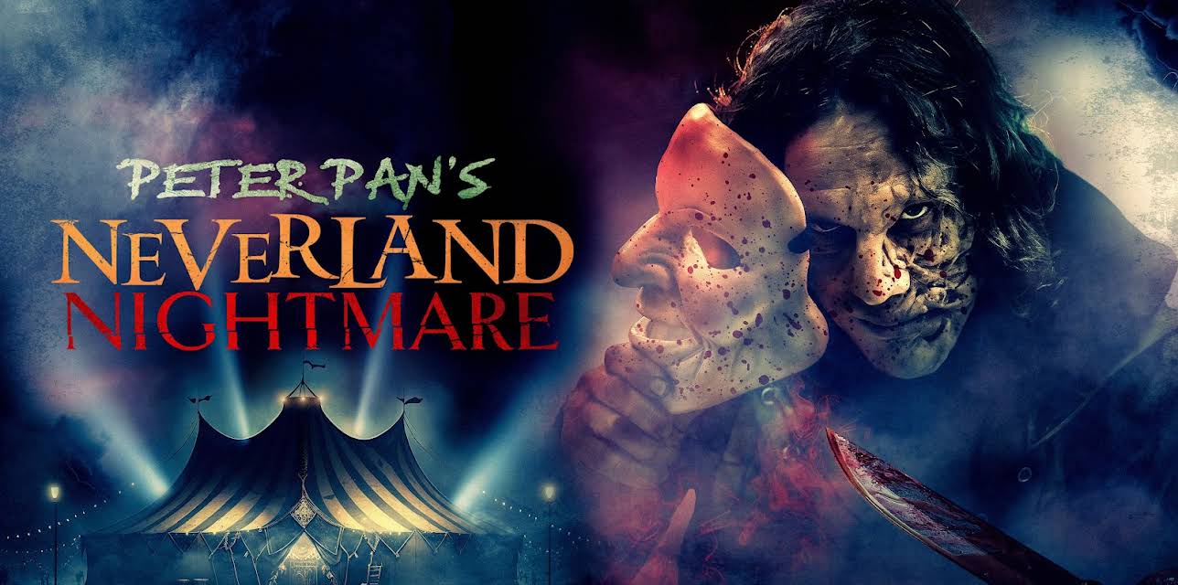 Peter Pan's Neverland Nightmare (2025)