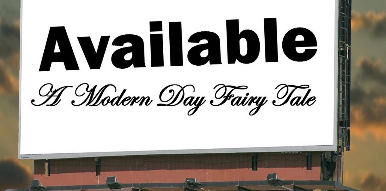 Available: A Modern Day Fairy Tale (2013)