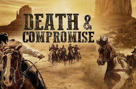 Death and Compromise: Pilot