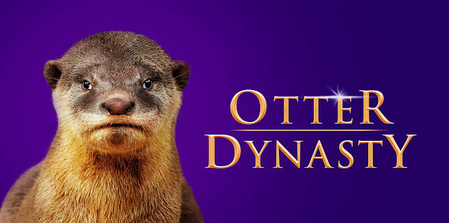 Otter Dynasty