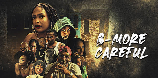 B-more Careful (2023)