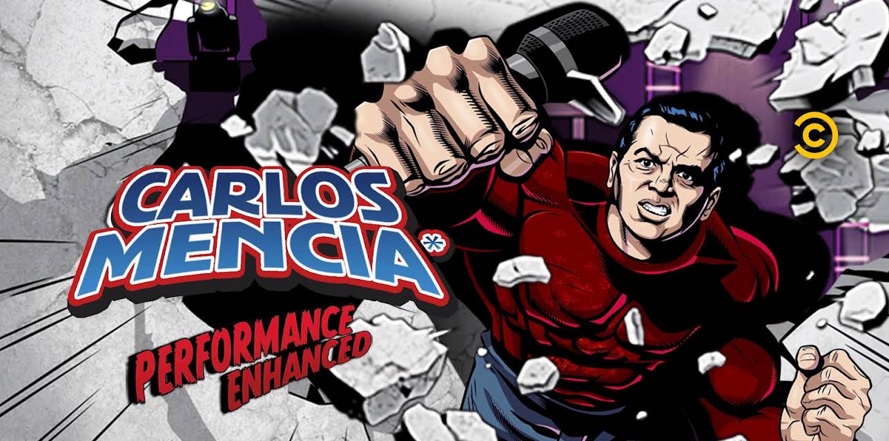 Carlos Mencia: Performance Enhanced (2008)
