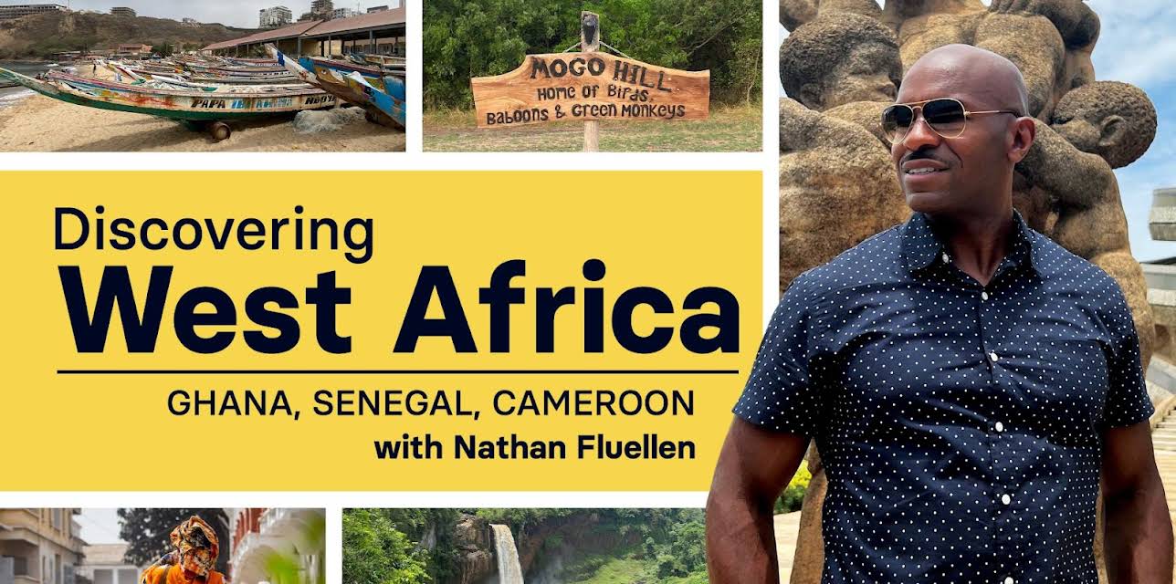 Discovering West Africa: Ghana, Senegal, Cameroon