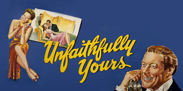 Unfaithfully Yours (1948)